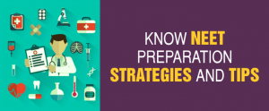 NEET Preparation strategies and tips