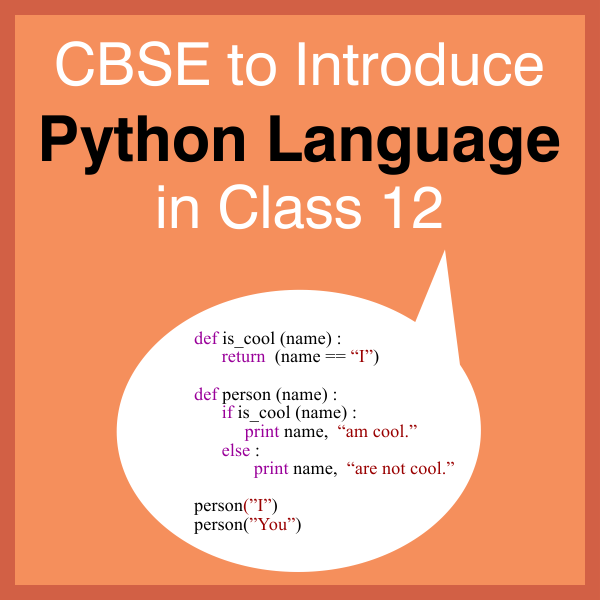 CBSE to Introduce Python Language in Class 12 Computer Science Paper 2019